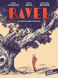 Karol Beffa - Ravel - Un imaginaire musical.