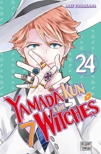 Miki Yoshikawa - Yamada Kun & the 7 Witches Tome 24 : .