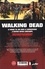 Robert Kirkman et Charlie Adlard - Walking Dead Tome 31 : Pourri jusqu'à l'os.