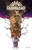 Rob Guillory - Farmhand Tome 3 : .