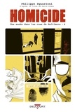 Philippe Squarzoni - Homicide Tome 4 : 2 avril - 22 juillet 1988 - Une année dans les rues de Baltimore.