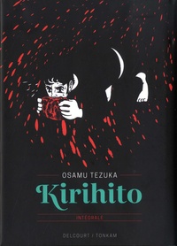 Osamu Tezuka - Kirihito Intégrale : .