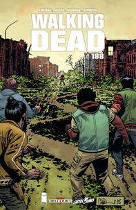Robert Kirkman - Walking Dead #188 - (Edition française).