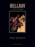 Mike Mignola - Hellboy - La Bible infernale.