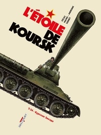 Jean-Pierre Pécau et Senad Mavric - Machines de guerre  : L'Etoile de Koursk - T-34 - Kypckar 3be3aa.
