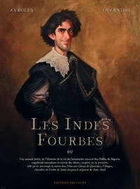 Alain Ayroles - Les Indes fourbes.