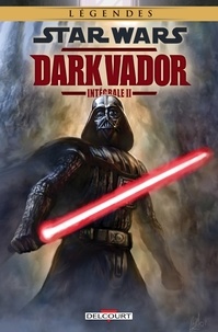  Collectif - Star Wars - Dark Vador Intégrale Volume II.