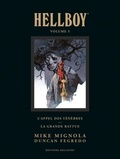 Mike Mignola et Duncan Fegredo - Hellboy Tome 5 : L'appel des ténèbres ; La grande battue.