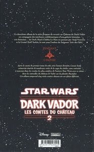 Star Wars - Dark Vador : les contes du château Tome 2