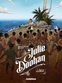 Thierry Cailleteau et Luc Brahy - Julie Doohan Tome 3 : Rhum Runners.