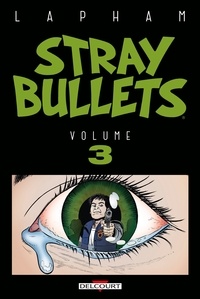 David Lapham - Stray Bullets T03.