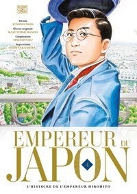 Junichi Nojo et Kazutoshi Hando - Empereur du Japon - L'histoire de l'empereur Hirohito Tome 4 : .