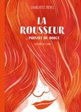 Charlotte Mevel - La Rousseur pointée du doigt.