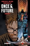 Kieron Gillen - Once and Future Chapitre 3.