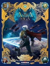 Philippe Ogaki - Astra Saga T01 - L'Or des dieux.