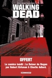 Brian-K Vaughan et Marcos Martin - Walking Dead  : L'étranger - Avec Le Retour de Negan offert.