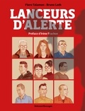 Flore Talamon et Bruno Loth - Lanceurs d'alerte.