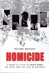 Philippe Squarzoni - Homicide Intégrale : Une année dans les rues de Baltimore - Coffret en 5 volumes.