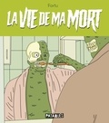  Fortu - La vie de ma mort.