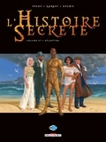 Igor Kordey et Jean-Pierre Pécau - L'Histoire Secrète 37 : L'Histoire secrète T37 - Atlantide.