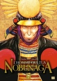 Kenzaburo Akechi et Yutaka Todo - L'homme qui tua Nobunaga Tome 7 : .