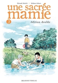 Shimada Yoshichi et Saburô Ishikawa - Une sacrée mamie Edition double Tome 3 : .