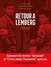 Jean-Christophe Camus et Christophe Picaud - Retour à Lemberg - D'après le livre de Philippe Sands.