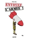 Fabrice Erre - Envoyez l'armée !.