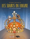 Joris Chamblain et Sandrine Goalec - Les souris du Louvre Tome 4 : Le clan de la couronne.