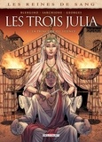 Luca Blengino - Les Reines de sang - Les trois Julia T03 - La Princesse du Silence.
