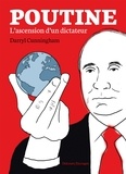 Darryl Cunningham - Poutine - L'ascension d'un dictateur.