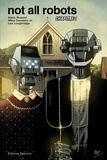 Mark Russell - Not All Robots Chapitre 1 (Eisner Award 2022).