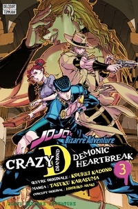 Hirohiko Araki et Kouhei Kadono - Jojo's - Crazy D T03 - Demonic Heartbreak.