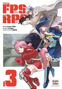  Jiraigen et Saiki Junichi - From FPS to RPG Tome 3 : .