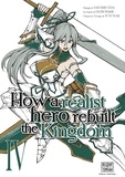  Dojyomaru et  Fuyuyuki - How a realist hero rebuilt the Kingdom 4 : How a Realist Hero Rebuilt the Kingdom T04.