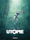  Rodolphe et  Griffo - Utopie Tome 2 : .