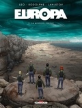  Rodolphe et  Leo - Europa Tome 3 : La mission perdue.