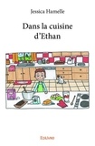Jessica Hamelle - Dans la cuisine d'Ethan.