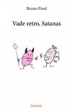 Bruno Pinel - Vade retro, Satanas.