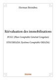 Herman Birindwa - Réévaluation des immobilisations - PCGC (Plan Comptable Général Congolais) SYSCOHADA (Système Comptable OHADA).