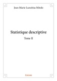 Mitolo jean-marie Lunzitisa - Statistique descriptive 2 : Statistique descriptive.