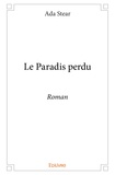 Ada Stear - Le paradis perdu.