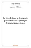 Alphonse Ebama - Le Manifeste de la démocratie participative en République démocratique du Congo.