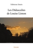 Fabienne Smets - Les didascalies de louise limon.