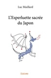 Luc Maillard - L'esperluette sacrée du japon.