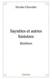 Nicolas Chevalier - Saynètes et autres histoires - réédition.