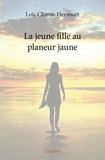 Loïc Chiron-Hervouët - La jeune fille au planeur jaune.