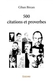 Cihan Bircan - 500 citations et proverbes.