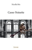 Nicolle Mis - Casse noisette.