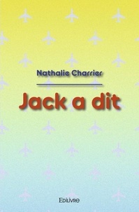 Nathalie Charrier - Jack a dit.